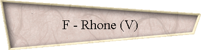 F - Rhone (V)