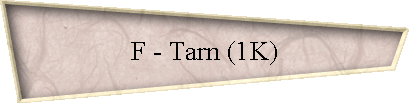 F - Tarn (1K)
