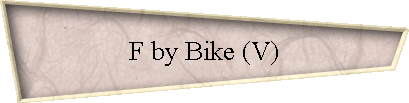 F by Bike (V)